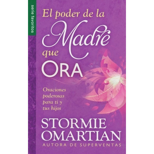 Libro : El Poder De La Madre Que Ora - Bolsillo  - Stormi...