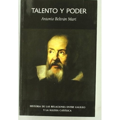 Talento Y Poder - Antonio Beltrán Marí