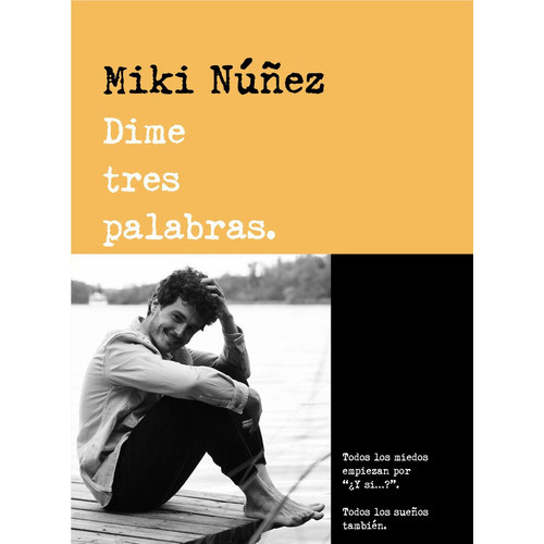 Dime Tres Palabras, De Nuñez, Miki. Editorial Montena, Tapa Blanda En Español