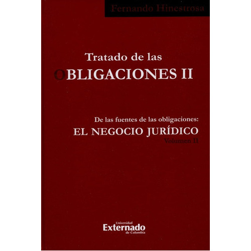 Tratado De Las Obligaciones Ii-2, De Hinestrosa, Fernando. Editorial Universidad Externado De Colombia, Tapa Blanda En Español, 2015