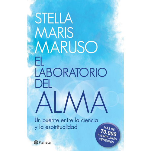 El laboratorio interior, de Stella Maris Maruso. Serie N/a Editorial Planeta, tapa blanda en español, 2019