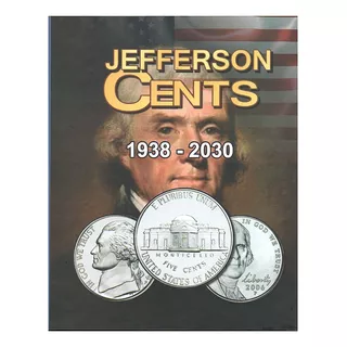  Album Vacio E E U U P/ Monedas Jefferson Cents 1938-2030.-