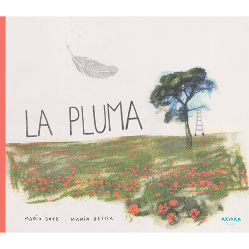 La pluma, de Satz, Mario. Serie Akiálbum, vol. 3. Editorial Akiara Books, tapa dura en español, 2018