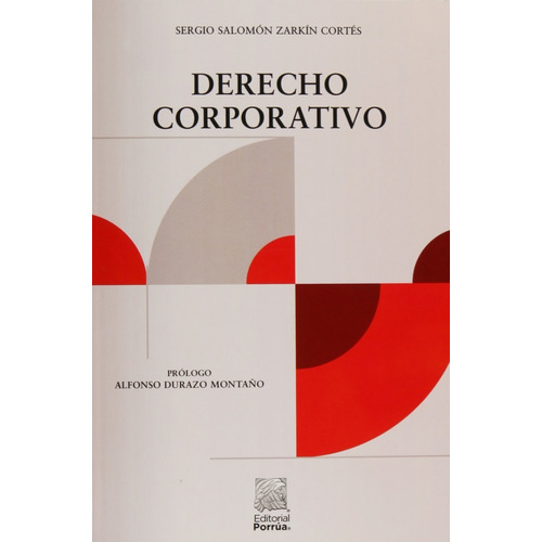 Derecho Corporativo  Zarkín Cortés Porrúa Libro