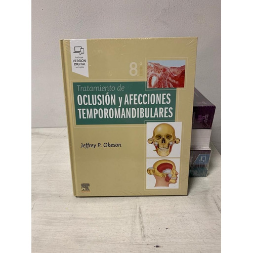 Okeson. Tratamiento De Oclusión Y Afecciones. Original.