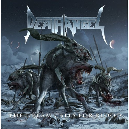Cd The Dream Calls For Blood - Death Angel