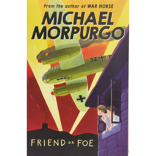 Friend Or Foe, De Morpurgo, Michael. Editorial Egmont, Tapa Blanda En Inglés, 2020