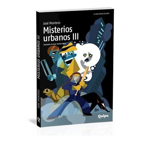 Libro Misterios Urbanos Iii De Jose Montero