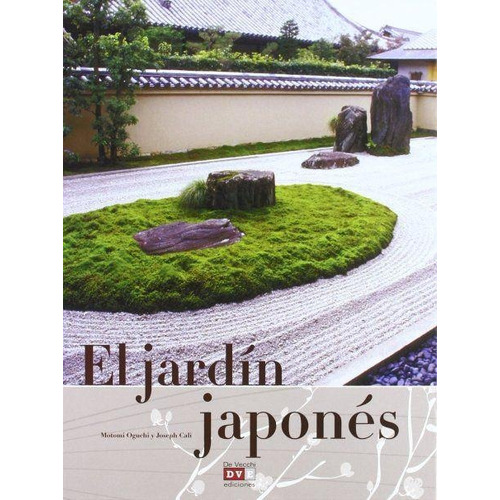El Jardin Japones - Joseph Cali / Motomi Oguchi