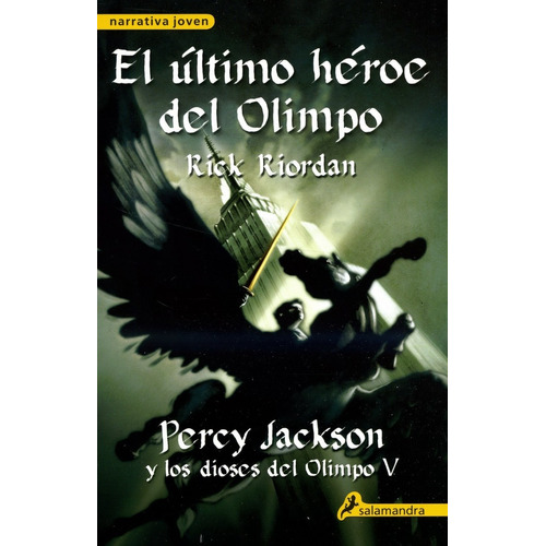 El Ultimo Heroe Del Olimpo. Percy Jackson