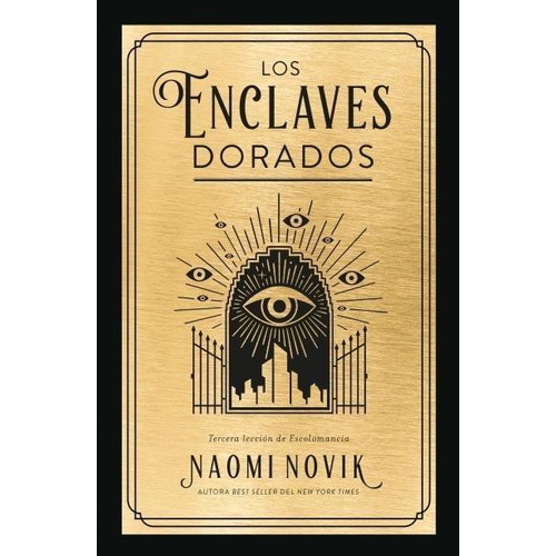 Libro: Los Enclaves Dorados. Novik, Naomi. Umbriel