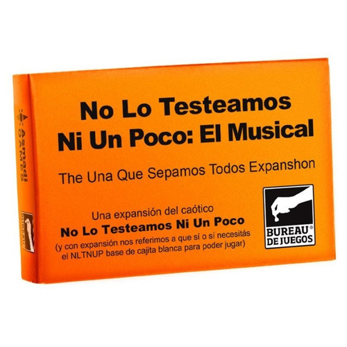 No Lo Testeamos Ni Un Poco: El Musical ( Expansión ) Bureau