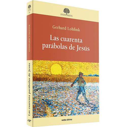 Las Cuarenta Parabolas De Jesus - Lohfink, Gerhard