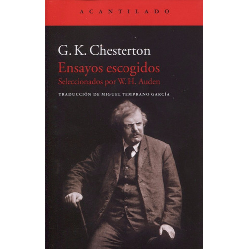 G K Chesterton Ensayos Escogidos Por W H Auden Ed Acantilado