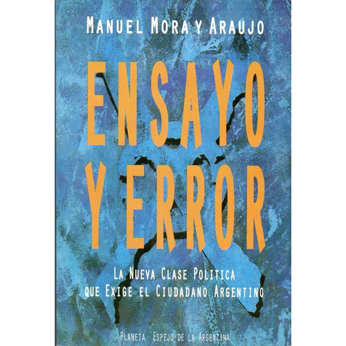 Ensayo Y Error, De Mora, Manuel. Editorial Planeta, Tapa Tapa Blanda En Español