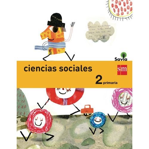 Ciencias Sociales. 2 Primaria. Savia, De Menéndez Camarena, Pilar. Editorial Ediciones Sm, Tapa Blanda En Español