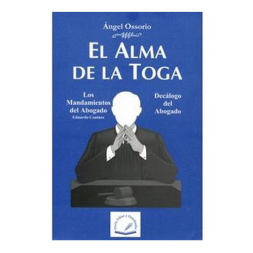 Alma De La Toga, El