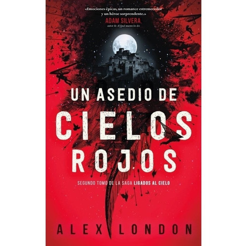 Un Asedio De Cielos Rojos, De Alex London. Editorial Puck, Tapa Blanda En Español, 2022