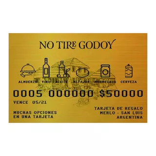 Gift Card Tarjeta Regalo No Tire Godoy Productos Resto 50000