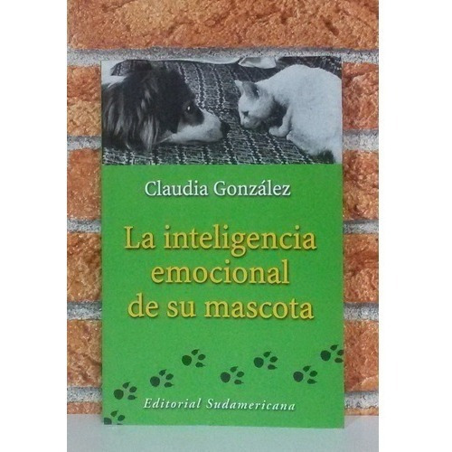 González: La Inteligencia Emocional De Su Mascota