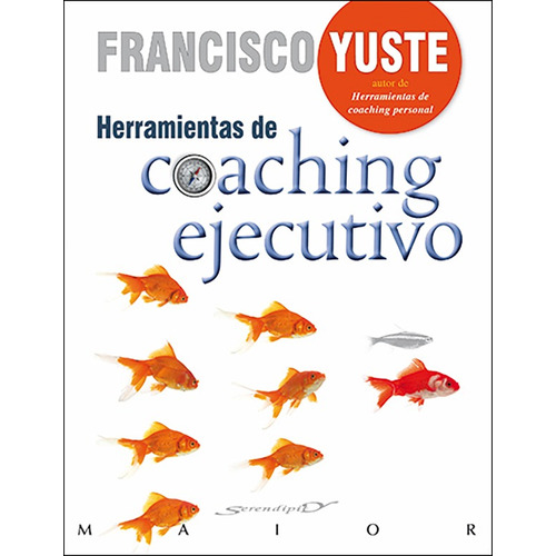 Herramientas De Coaching Ejecutivo, De Francisco Yuste Pausa