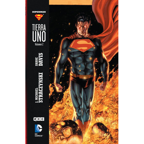 Superman. Tierra Uno No. 2. Joe Michael Straczynski. Editorial Ecc En Español. Tapa Dura