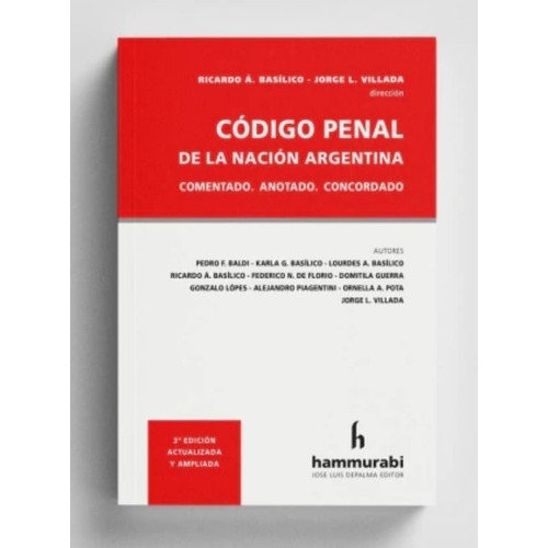 Código Penal De La Nación Comentado / Basilico - Villada