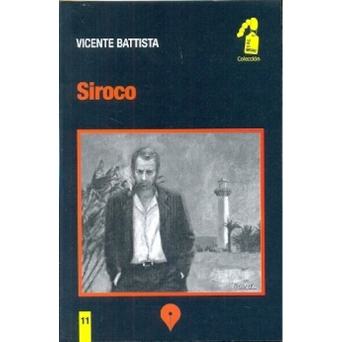 Siroco - Battista, Vicente, de BATTISTA VICENTE. Editorial PUNTO DE ENCUENTRO en español