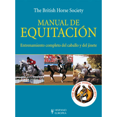 Manual De Equitación, British Horse Society, Hispano Europea