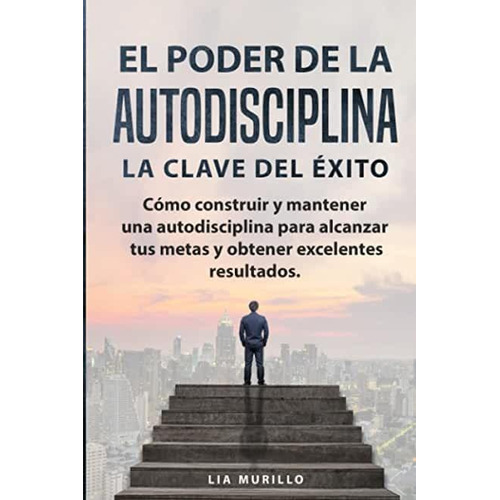 Libro: El Poder De La Autodisciplina La Clave Del Éxito C92