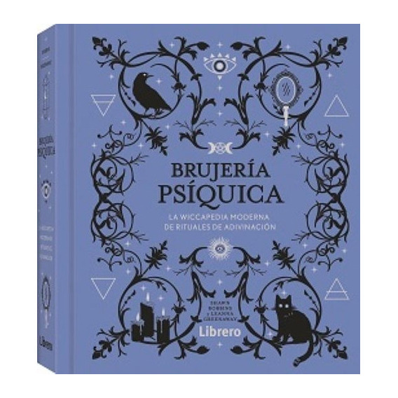 Brujería Psíquica, De Leanna Greenaway; Shawn Robbins. Editorial Librero, Tapa Dura En Español, 2023