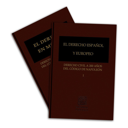 El Derecho Civil A 200 Años Del Código De Napoleón 1-2, De Serrano Migallón, Fernando. Editorial Porrúa México, Edición 1, 2005 En Español