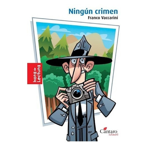 Ningun Crimen - Hora De Lectura