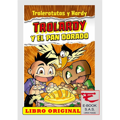 Trolardy Y El Pan Dorado ( Solo Nuevos