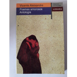 Poemas Amorosos Antología - Vicente Aleixandre