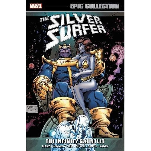 Book : Silver Surfer Epic Collection The Infinity Gauntlet 