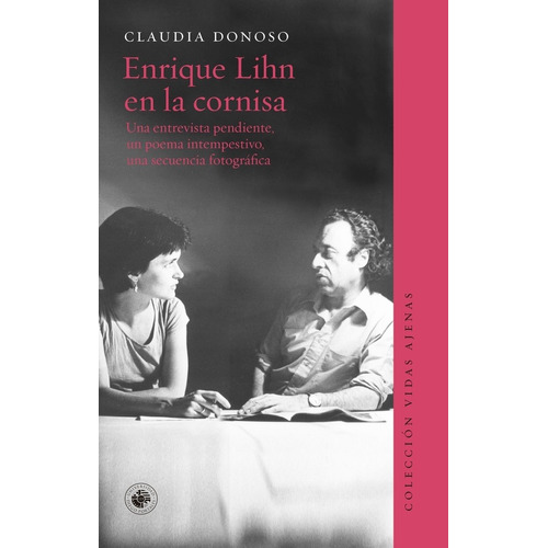 Enrique Lihn En La Cornisa - Donoso, Claudia