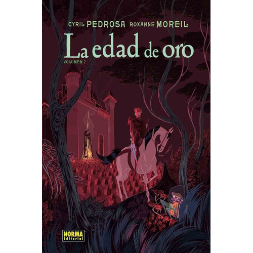 La Edad De Oro # 02 - Cyril Pedrosa