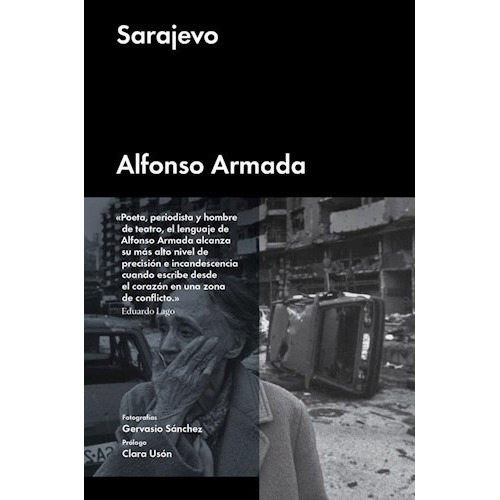 Sarajevo, de Alfonso Armada. Editorial Malpaso (W), tapa blanda en español