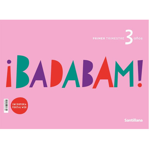 3-1AÃÂOS PROYECTO BADABAM ED21, de VV. AA.. Editorial Santillana Educación, S.L., tapa blanda en español