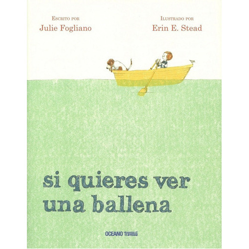 He Jugado Con Lobos. 4ta Edicion, De Julie Fogliano. Editorial Oceano Travesía En Español