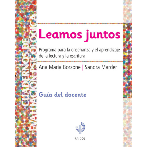 Leamos Juntos. Guia Del Docente, De Ana María Borzone. Editorial Paidós En Español