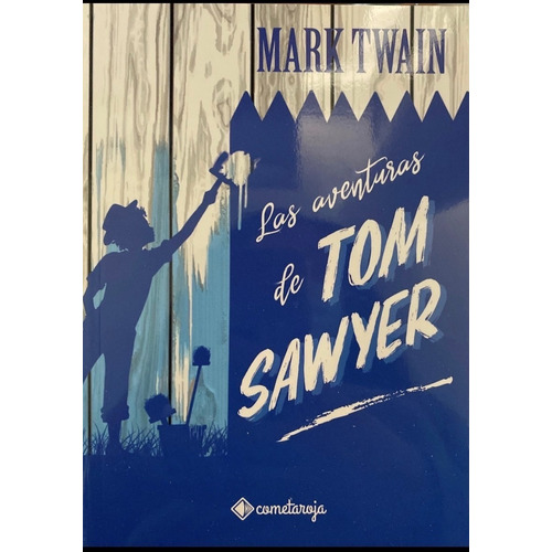 Libro, Las Aventuras De Tom Sawyer De Twain