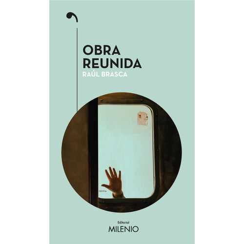 Obra Reunida, De Brasca, Raul. Editorial Milenio Publicaciones S.l., Tapa Blanda En Español