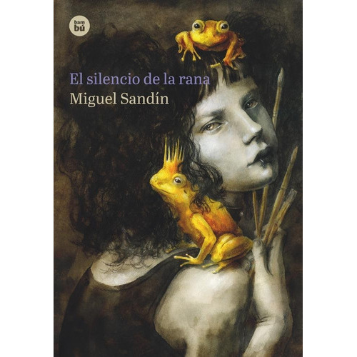 El Silencio De La Rana, De Martín Sandín, Miguel Ángel. Editorial Bambú, Tapa Blanda En Español