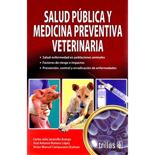 Salud Publica Y Medicina Preventiva Veterinaria ¡ Grati