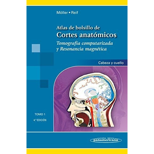 Atlas De Bolsillo De Cortes Anatomicos Tomo I - 4º Ed Amplia