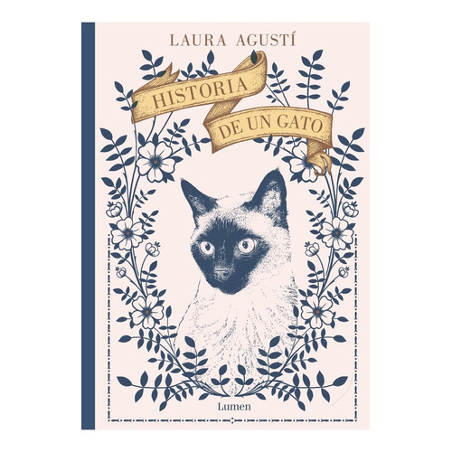 Libro Historia De Un Gato - Laura Agustí - Lumen