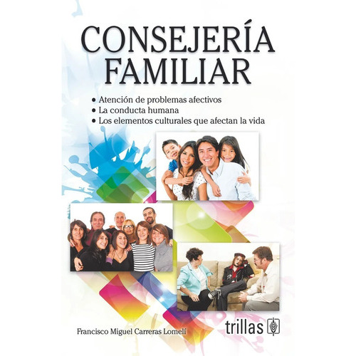Consejeria Familiar, De Maquiavelo N.-el Principe. Editorial Trillas, Tapa Blanda En Español, 2015