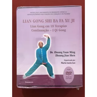 Livro - Lian Gong Shi Ba Fa Xu Ji - Em 18 Terapias Continuação - Novo